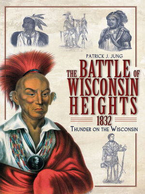 cover image of The Battle of Wisconsin Heights, 1832